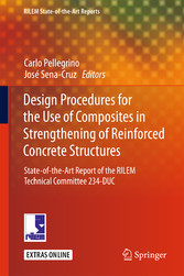 Design Procedures for the Use of Composites in Strengthening of Reinforced Concrete Structures