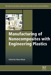 Manufacturing of Nanocomposites with Engineering Plastics