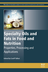 Specialty Oils and Fats in Food and Nutrition