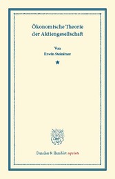 Ökonomische Theorie der Aktiengesellschaft.