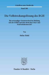 Die Vollstreckungslösung des BGH.