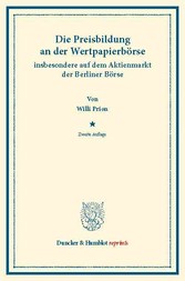 Die Preisbildung an der Wertpapierbörse