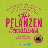 77 Pflanzen-Sensationen