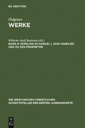 Homilien zu Samuel I, zum Hohelied und zu den Propheten