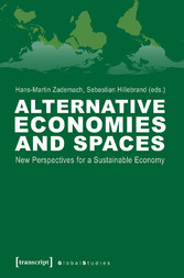 Alternative Economies and Spaces