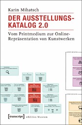 Der Ausstellungskatalog 2.0