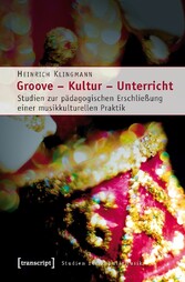 Groove - Kultur - Unterricht