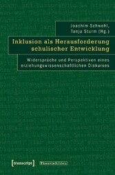 Inklusion als Herausforderung schulischer Entwicklung