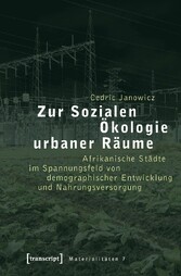 Zur Sozialen Ökologie urbaner Räume