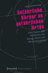 Gefährliche Körper an gefährlichen Orten