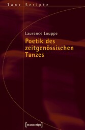 Poetik des zeitgenössischen Tanzes