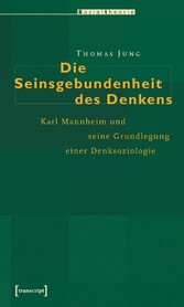 Die Seinsgebundenheit des Denkens