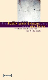 Poetik einer Sprache der Toten