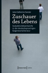 Zuschauer des Lebens