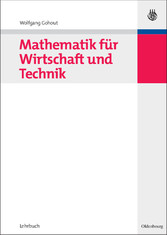 Mathematik für Wirtschaft und Technik