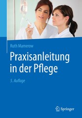 Praxisanleitung in der Pflege