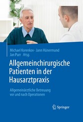 Allgemeinchirurgische Patienten in der Hausarztpraxis