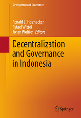 Decentralization and Governance in Indonesia