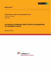 An Analysis of Adequate OECD Transfer Pricing Methods for Intangible Property