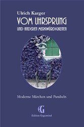 Vom Uhrsprung und anderen Merkwürdigkeiten