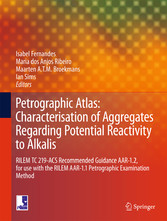 Petrographic Atlas: Characterisation of Aggregates Regarding Potential Reactivity to Alkalis