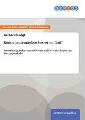 Kontrahentenrisiken besser im Griff