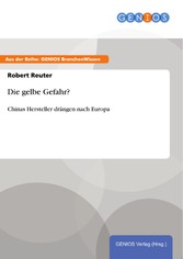 Die gelbe Gefahr?