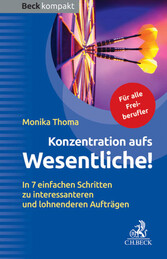 Konzentration aufs Wesentliche!