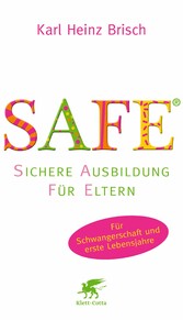 SAFE® - Sichere Ausbildung für Eltern