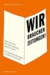 Wir brauchen Zeitungen!