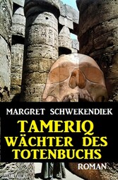 Tameriq - Wächter des Totenbuches