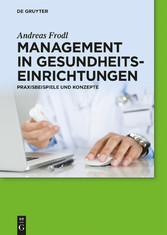 Management in Gesundheitseinrichtungen