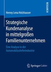 Strategische Kundenanalyse in mittelgroßen Familienunternehmen