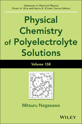 Advances in Chemical Physics, Physical Chemistry of Polyelectrolyte Solutions