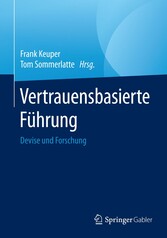 Vertrauensbasierte Führung