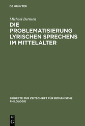 Die Problematisierung lyrischen Sprechens im Mittelalter