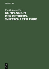 Kompendium der Betriebswirtschaftslehre