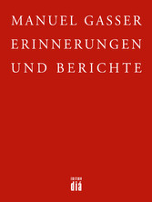 Erinnerungen und Berichte