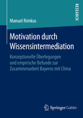 Motivation durch Wissensintermediation