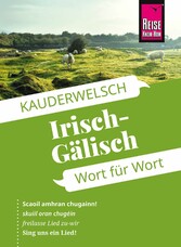 Reise Know-How Sprachführer Irisch-Gälisch - Wort für Wort