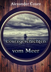 Courzgeschichten vom Meer