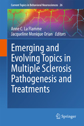 Emerging and Evolving Topics in Multiple Sclerosis Pathogenesis and Treatments