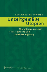 Unzeitgemäße Utopien