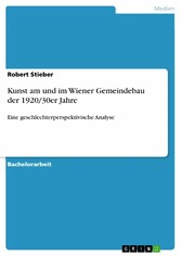 Kunst am und im Wiener Gemeindebau der 1920/30er Jahre