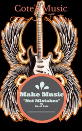 Make Music Not Mistakes