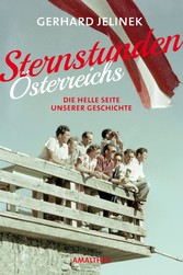 Sternstunden Österreichs