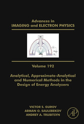 Analytical, Approximate-Analytical and Numerical Methods in the Design of Energy Analyzers