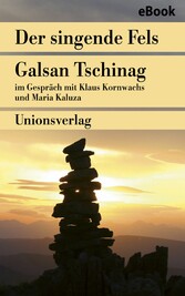 Der singende Fels - Schamanismus, Heilkunde, Wissenschaft