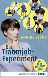 Das Traumjob-Experiment