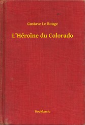 L'Héroine du Colorado